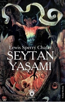 Şeytan Yaşamı / Lewis Sperry Chafer Şeytan Yaşamı / Lewis Sperry Chafer