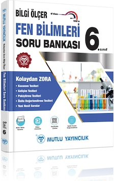 6.sınıf Bilgi Ölçer Fen Bilimleri Soru Bankası 6.sınıf Bilgi Ölçer Fen Bilimleri Soru Bankası