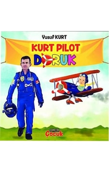 Kurt Pilot Doruk - Yusuf Kurt - Cenevre Fikir Sanat