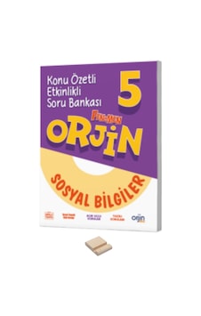 5. Sınıf Orjin Sosyal Bilgiler Konu Özetli Soru Bankası 5. Sınıf Orjin Sosyal Bilgiler Konu Özetli Soru Bankası