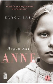 Hoşça Kal Anne - Duygu Batu - Mona