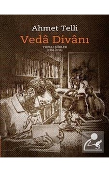Veda Divanı (Ciltli) / Ahmet Telli Veda Divanı (Ciltli) / Ahmet Telli