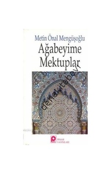Ağabeyime Mektuplar - Metin Önal Mengüşoğlu - Pınar Yayıncılık Ağabeyime Mektuplar - Metin Önal Mengüşoğlu - Pınar Yayıncılık