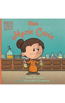 Ben Marie Cruie - Dünyayı Değiştiren Sıradan İnsanlar - Brad Meltzer - İndigo Çocuk