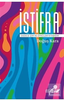 İstifra - Doğuş Kara - Kayrahan Yayınevi