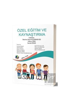 Özel Eğitim ve Kaynaştırma - Eğiten Kitap Özel Eğitim ve Kaynaştırma - Eğiten Kitap