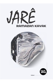 Jarê / Ramazan Kavak