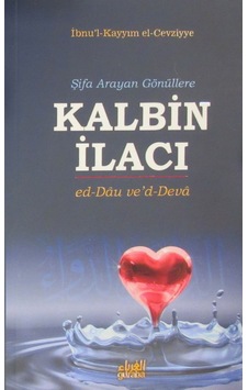 Şifa Arayan Gönüllere Kalbin İlacı  - İbn Kayyim el -Cevziyye  - Guraba Yayınları