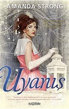 Uyanış - Amanda Strong - Kaldırım Uyanış - Amanda Strong - Kaldırım