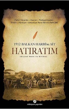 1912 Balkan Harbine Ait Hatıratım - Zeki Paşa - Milenyum Yayınları