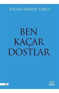 Ben Kaçar Dostlar