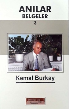 Anılar Belgeler-3 - Kemal Burkay - Özgürlük Yolu Vakfı Yayınları Anılar Belgeler-3 - Kemal Burkay - Özgürlük Yolu Vakfı Yayınları