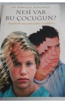 Nesi Var Bu Çocuğun /harold S. Koplewicz Nesi Var Bu Çocuğun /harold S. Koplewicz