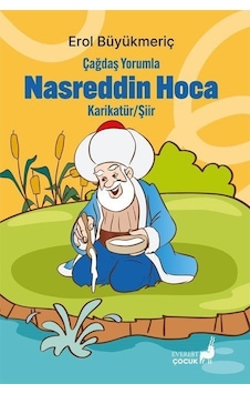 Çağdaş Yorumla Nasreddin Hoca Karikatür-şiir / Erol Büyükmeriç
