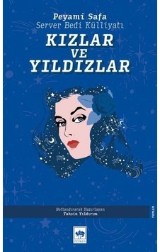 Kızlar ve Yıldızlar - Server Bedi  Külliyatı