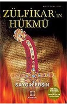 Zülfükar'ın Hükmü / Saygın Ersin