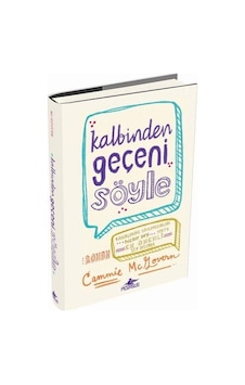 Kalbinden Geçeni Söyle (Ciltli) Kalbinden Geçeni Söyle (Ciltli)
