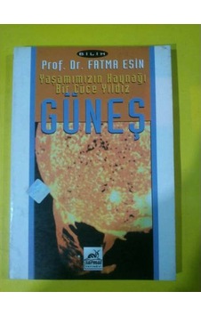 Güneş Yaşamımızın Kaynağı Bir Cüce Yıldız Güneş Yaşamımızın Kaynağı Bir Cüce Yıldız