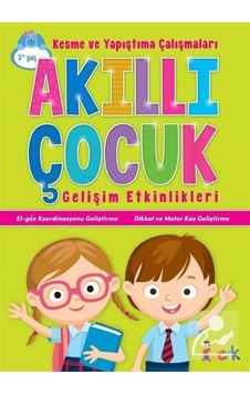 Akıllı Çocuk Gelişim Etkinlikleri Kesme Ve Yapıştırma Çalışmaları Okul Öncesi Akıllı Çocuk Gelişim Etkinlikleri Kesme Ve Yapıştırma Çalışmaları Okul Öncesi