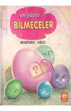 En Güzel Bilmeceler - Mustafa Uslu 2.el En Güzel Bilmeceler - Mustafa Uslu 2.el