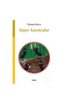 Mercankitap Süper Karıncalar / Osman Koca Mercankitap Süper Karıncalar / Osman Koca