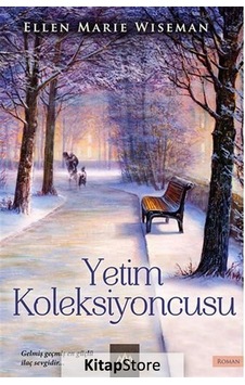 Yetim Koleksiyoncusu / Ellen Marie Wiseman