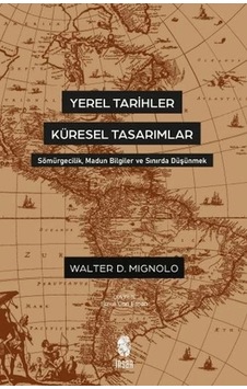 Yerel Tarihler Küresel Tasarımlar Yerel Tarihler Küresel Tasarımlar