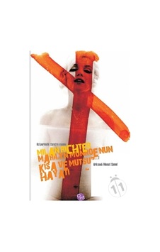 Marilyn Monroe'Nun Kısa Ve Mutsuz Hayatı. Milan Richter
