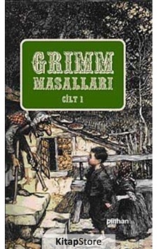 Grimm Masalları Cilt 1 / Grimm Kardeşler Grimm Masalları Cilt 1 / Grimm Kardeşler