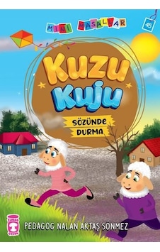 Kuzu Kuju - Mini Masallar 5 - Nalan Aktaş Sönmez - Timaş Çocuk