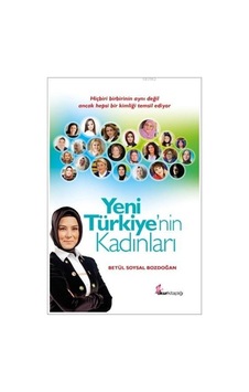 Yeni Türkiye'nin  Kadınları
