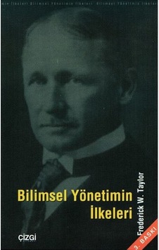 Bilimsel Yönetimin İlkeleri- Çizgi Kitabevi Bilimsel Yönetimin İlkeleri- Çizgi Kitabevi