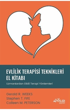Evlilik Terapisi Teknikleri El Kitabı - Colleen M. Peterson - Pusula Yayınevi Evlilik Terapisi Teknikleri El Kitabı - Colleen M. Peterson - Pusula Yayınevi