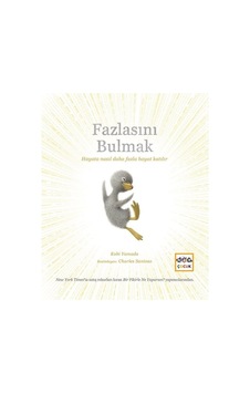 Fazlasını Bulmak - Kobi Yamada - Nar Çocuk Fazlasını Bulmak - Kobi Yamada - Nar Çocuk