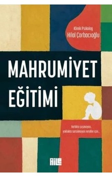 Mahrumiyet Eğitimi Hilal Çorbacıoğlu Aile Yayın Mahrumiyet Eğitimi Hilal Çorbacıoğlu Aile Yayın