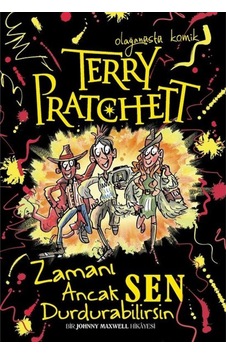 Zamanı Ancak Sen Durdurabilirsin - Terry Pratchett - Tudem Yayınları Zamanı Ancak Sen Durdurabilirsin - Terry Pratchett - Tudem Yayınları