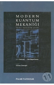 Modern Kuantum Mekaniği Palme Yayınevi Modern Kuantum Mekaniği Palme Yayınevi