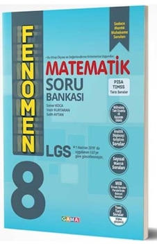 Gama Okul Yayınları FENOMEN 8. Sınıf LGS Matematik Soru Bankası Gama Okul Yayınları FENOMEN 8. Sınıf LGS Matematik Soru Bankası