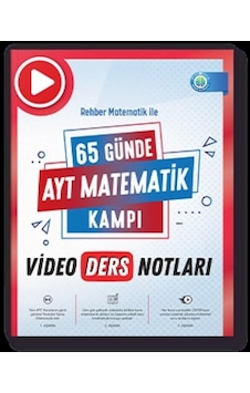 65 Günde AYT Matematik Video Ders Notları - Rehber Matematik 65 Günde AYT Matematik Video Ders Notları - Rehber Matematik