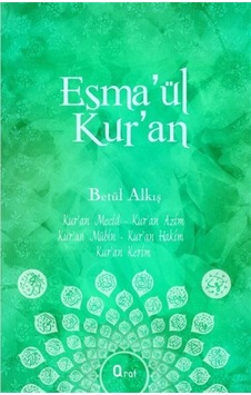 Esma'ül Kur'an / Betül Alkış