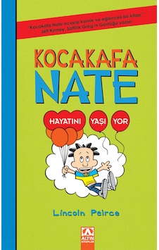 Kocakafa Nate - 7 Hayatını Yaşıyor Lincoln Peirce 9789752129580 Kocakafa Nate - 7 Hayatını Yaşıyor Lincoln Peirce 9789752129580