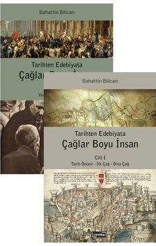 Tarihten Edebiyata Çağlar Boyu İnsan - 2 Cilt Tarihten Edebiyata Çağlar Boyu İnsan - 2 Cilt