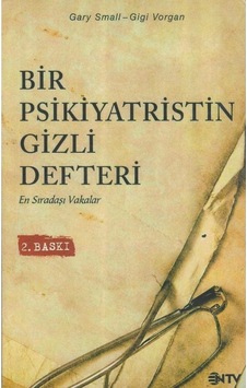 Bir Psikiyatristin Gizli Defteri En Sıradışı İkinciel Kullanılmış Kitap