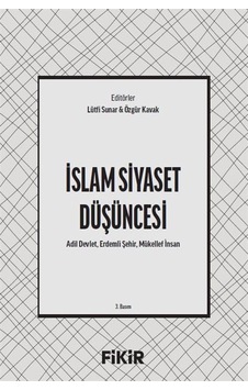 İslam Siyaset Düşüncesi / Lütfi Sunar İslam Siyaset Düşüncesi / Lütfi Sunar