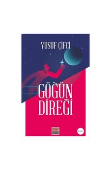 Göğün Direği - Yusuf Çifci - Maarif Mektepleri