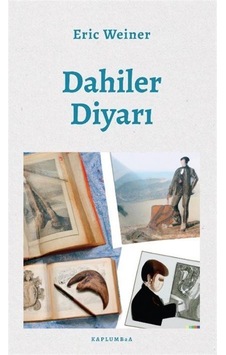 Dahiler Diyarı - Eric Weiner - Kaplumbaa Dahiler Diyarı - Eric Weiner - Kaplumbaa