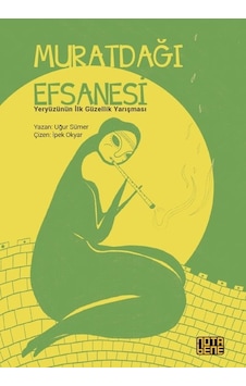 Muratdağı Efsanesi - Uğur Sümer - Nota Bene Yayınları