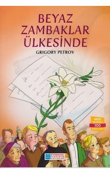 Beyaz Zambaklar Ülkesinde - Grıgory Petrov - Evrensel İletişim Ya