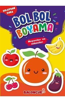 Bol Bol Boyama - Meyveler ve Sebzeler- Sancak Çocuk
