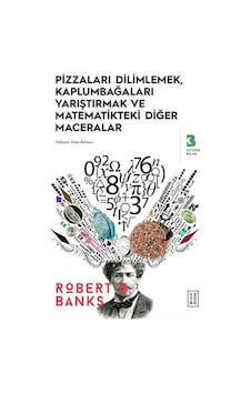 Pizzaları Dilimlemek, Kaplumbağaları Yarıştırmak Ve Matematikt... Pizzaları Dilimlemek, Kaplumbağaları Yarıştırmak Ve Matematikt...